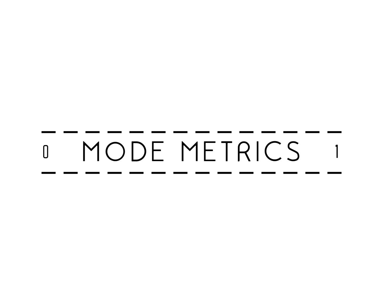 Mode Metrics